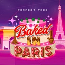 Baked in Paris Fem